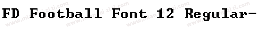 FD Football Font 12 Regular字体转换